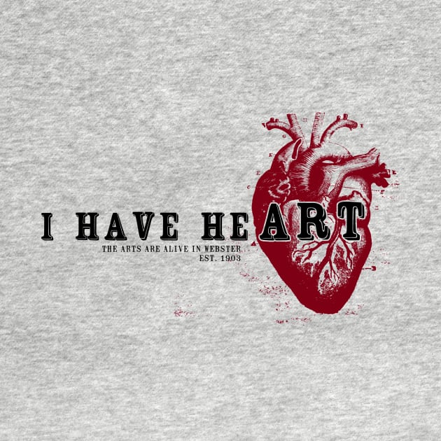 Webster Fine Arts / ARTFAM / I Have heART by todd_stahl_art